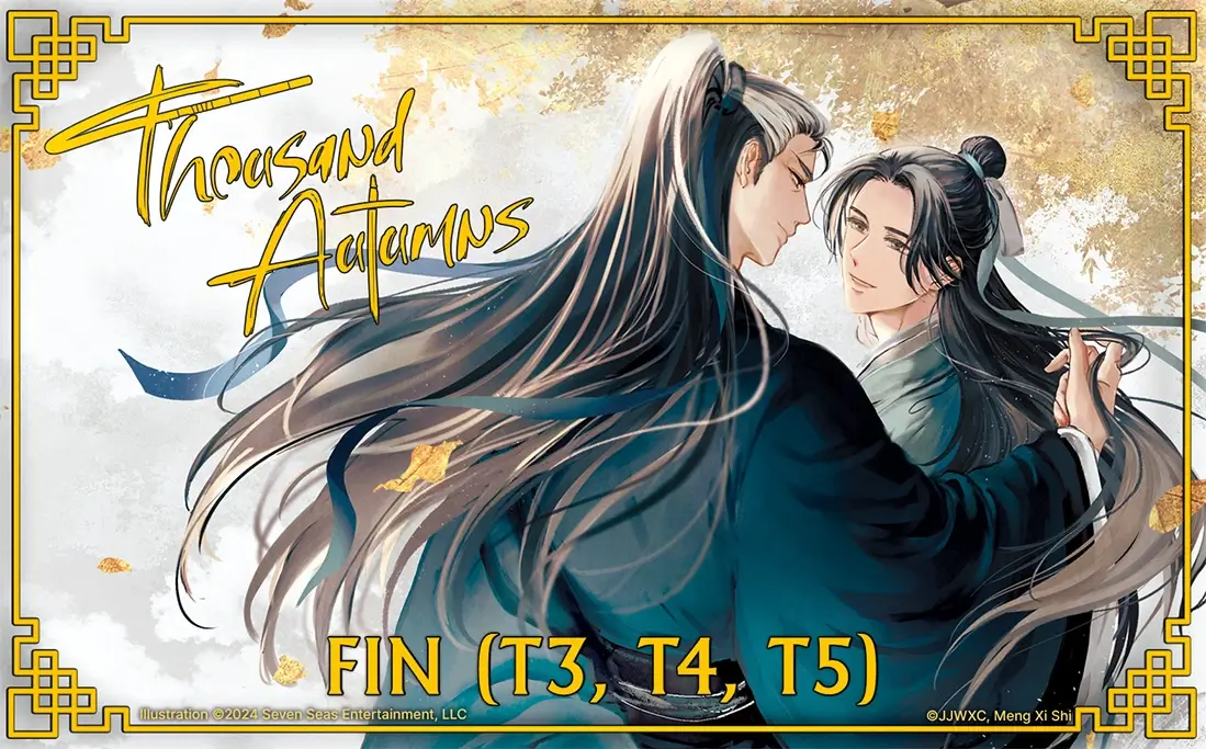 Thousand Autumns - FIN [T3, T4, T5]